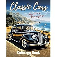 Classic Cars Coloring Book: 50 Coloring Pages of Vintage Cars, Muscle Cars & Trucks