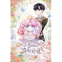For Older Brother, I Will Seduce the Male Lead Vol. 1 (light novel)