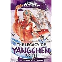 Avatar, the Last Airbender: The Legacy of Yangchen (Chronicles of the Avatar Book 4) Avatar, the Last Airbender: The Legacy of Yangchen (Chronicles of the Avatar Book 4) Hardcover Audible Audiobook Kindle Audio CD