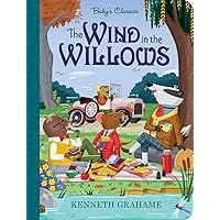 The Wind in the Willows (Baby's Classics) The Wind in the Willows (Baby's Classics) Board book