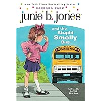 Junie B. Jones and the Stupid Smelly Bus (Junie B. Jones, No. 1) Junie B. Jones and the Stupid Smelly Bus (Junie B. Jones, No. 1) Paperback Kindle Audible Audiobook Library Binding Mass Market Paperback Audio CD