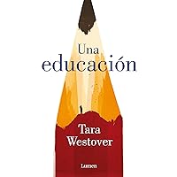 Una educación (Spanish Edition)