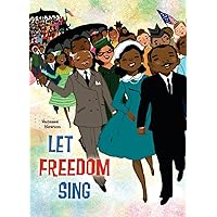 Let Freedom Sing Let Freedom Sing Paperback Kindle Hardcover