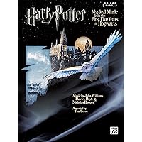 Harry Potter Magical Music From the First Five Years at Hogwarts: 5 Finger Harry Potter Magical Music From the First Five Years at Hogwarts: 5 Finger Paperback Kindle Edition