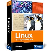 Linux: The Comprehensive Guide Linux: The Comprehensive Guide Paperback Kindle