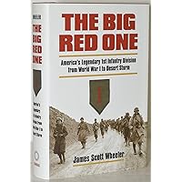 The Big Red One: America's Legendary 1st Infantry Division from World War I to Desert Storm (Modern War Studies) The Big Red One: America's Legendary 1st Infantry Division from World War I to Desert Storm (Modern War Studies) Hardcover
