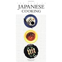 The Book of Japanese Cooking (Book of...) The Book of Japanese Cooking (Book of...) Hardcover Paperback