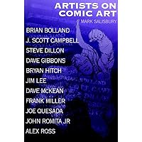 Artists on Comics Art Artists on Comics Art Paperback