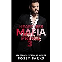 Heartless Mafia Prince 3: Rocco & Ryah: A Dark Mafia Romance (Heartless Mafia Bosses) Heartless Mafia Prince 3: Rocco & Ryah: A Dark Mafia Romance (Heartless Mafia Bosses) Kindle Paperback
