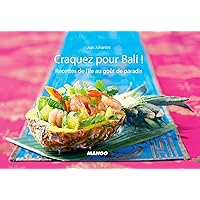 Craquez pour Bali ! (Craquez...) (French Edition) Craquez pour Bali ! (Craquez...) (French Edition) Kindle Hardcover