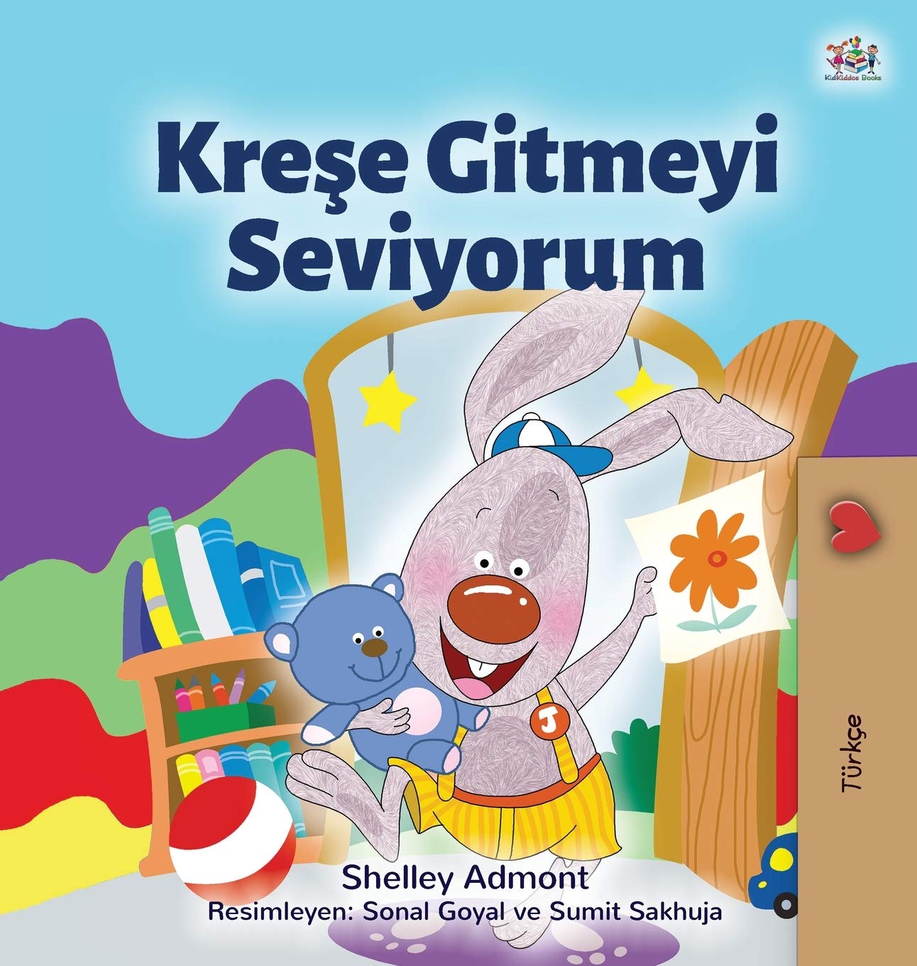 I Love to Go to Daycare (Turkish Children's Book) (Turkish Bedtime Collection) (Turkish Edition)