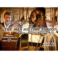 The Man History Forgot, Ancient Greece's Unsung Hero