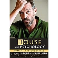 House and Psychology: Humanity Is Overrated House and Psychology: Humanity Is Overrated Paperback Kindle Audible Audiobook