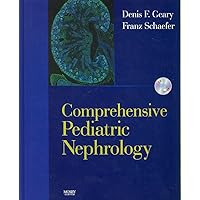 Comprehensive Pediatric Nephrology: Text with CD-ROM Comprehensive Pediatric Nephrology: Text with CD-ROM Hardcover