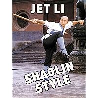 Jet Li Shaolin Style