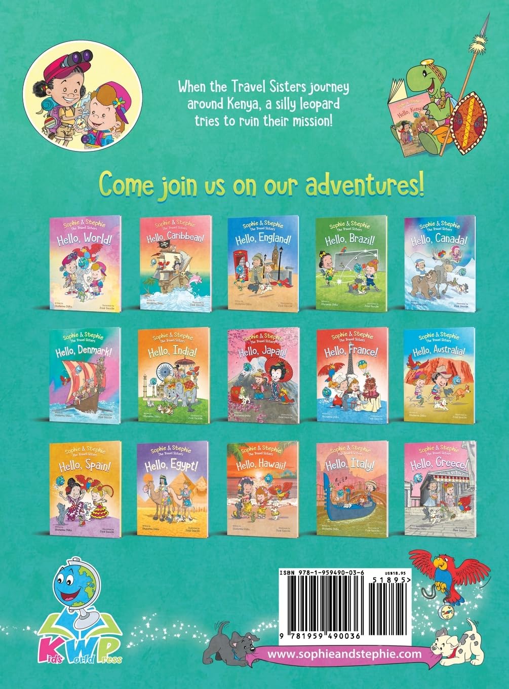 Hello, Kenya!: Children's Picture Book Safari Animal Adventure for Kids Ages 4-8 (Sophie & Stephie: The Travel Sisters)