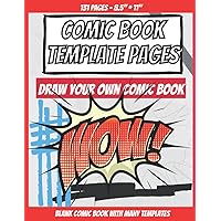 WOW -Comic Book Template Pages-Draw Your Own Comic Book: blank comic book with many templates (Blank Comic Books) WOW -Comic Book Template Pages-Draw Your Own Comic Book: blank comic book with many templates (Blank Comic Books) Paperback