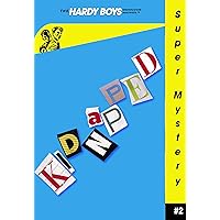 Kidnapped at the Casino (Hardy Boys: Undercover Brothers Super Mystery #2) Kidnapped at the Casino (Hardy Boys: Undercover Brothers Super Mystery #2) Paperback Kindle