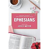 Ephesians: A Biblical Study Ephesians: A Biblical Study Paperback