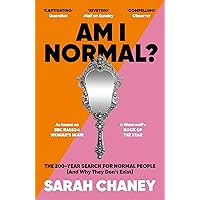 Am I Normal?: The 200-Year Search for Normal People (and Why They Don’t Exist) Am I Normal?: The 200-Year Search for Normal People (and Why They Don’t Exist) Kindle Paperback Audible Audiobook Hardcover
