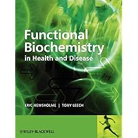 Functional Biochemistry in Health Functional Biochemistry in Health Paperback eTextbook Hardcover