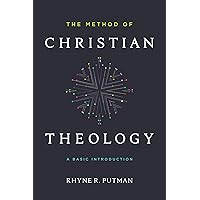 The Method of Christian Theology: A Basic Introduction