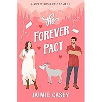 The Forever Pact (The Bachelors of Paradise Valley Book 1) The Forever Pact (The Bachelors of Paradise Valley Book 1) Kindle Audible Audiobook Paperback