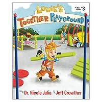 Louie's Together Playground (The Able Fables #3): Louie, a llama with dwarfism, builds a disability inclusive playground in his town Louie's Together Playground (The Able Fables #3): Louie, a llama with dwarfism, builds a disability inclusive playground in his town Hardcover Kindle