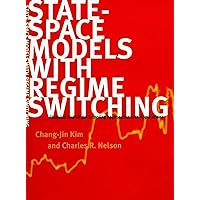 State-Space Models with Regime Switching: Classical and Gibbs-Sampling Approaches with Applications (Mit Press) State-Space Models with Regime Switching: Classical and Gibbs-Sampling Approaches with Applications (Mit Press) Paperback Hardcover