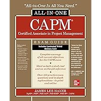 CAPM Certified Associate in Project Management All-in-One Exam Guide CAPM Certified Associate in Project Management All-in-One Exam Guide Hardcover Kindle