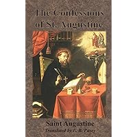 The Confessions of St. Augustine The Confessions of St. Augustine Kindle Paperback Hardcover Mass Market Paperback Audio CD