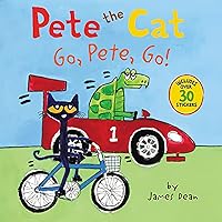 Pete the Cat: Go, Pete, Go! Pete the Cat: Go, Pete, Go! Paperback Kindle Audible Audiobook Library Binding Digital