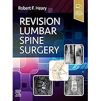 Revision Lumbar Spine Surgery E-Book Revision Lumbar Spine Surgery E-Book Kindle Hardcover