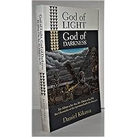 God of Light, God of Darkness: The Chronicles of the Spiritual Battle for Hawaii (The True God of Hawaiʻi Series) God of Light, God of Darkness: The Chronicles of the Spiritual Battle for Hawaii (The True God of Hawaiʻi Series) Paperback Kindle