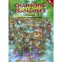 CHANSONS FRANCAISES DU XXE SIECLE VOL.1 --- CHANT, GUITARE OU PIANO (French Edition)