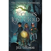 Tucker's Lost Gold: The Pollywog Adventures