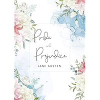 Pride and Prejudice: The Original 1813 Unabridged and Complete Edition (A Jane Austen Classic Novel) Pride and Prejudice: The Original 1813 Unabridged and Complete Edition (A Jane Austen Classic Novel) Kindle Hardcover Paperback