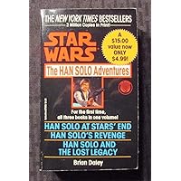 Star Wars: The Han Solo Adventures/3 Books in One Star Wars: The Han Solo Adventures/3 Books in One Paperback