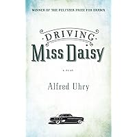 Driving Miss Daisy Driving Miss Daisy Paperback Kindle Hardcover