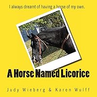 A Horse Named Licorice A Horse Named Licorice Paperback