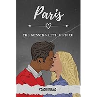 Paris: The Missing Little Piece