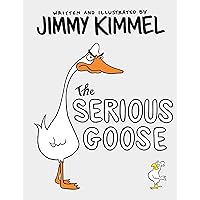 The Serious Goose The Serious Goose Hardcover Kindle Audible Audiobook Board book