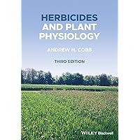 Herbicides and Plant Physiology Herbicides and Plant Physiology Paperback Kindle