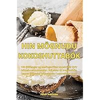 Hin Mögnuðu Kokoshuttabók (Icelandic Edition)