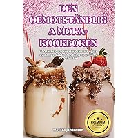 Den Oemotståndliga Moka-Kookboken (Swedish Edition)