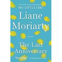 The Last Anniversary: A Summer Beach Read The Last Anniversary: A Summer Beach Read Kindle Audible Audiobook Paperback Mass Market Paperback Audio CD