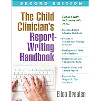 The Child Clinician's Report-Writing Handbook The Child Clinician's Report-Writing Handbook Paperback eTextbook Hardcover