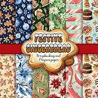 Festive Gingerbread Scrapbooking and Origami Paper: 24 Reversible Craft Paper Pages Inspired by Holiday Desserts, Christmas Cookies, and Vintage Winter Tablecloths