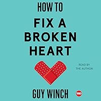 How to Fix a Broken Heart How to Fix a Broken Heart Audible Audiobook Hardcover Kindle
