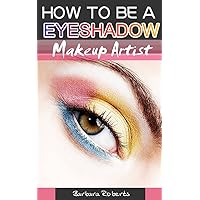 Makeup Guide:How To Be a eyeshadow Professional Makeup Artist